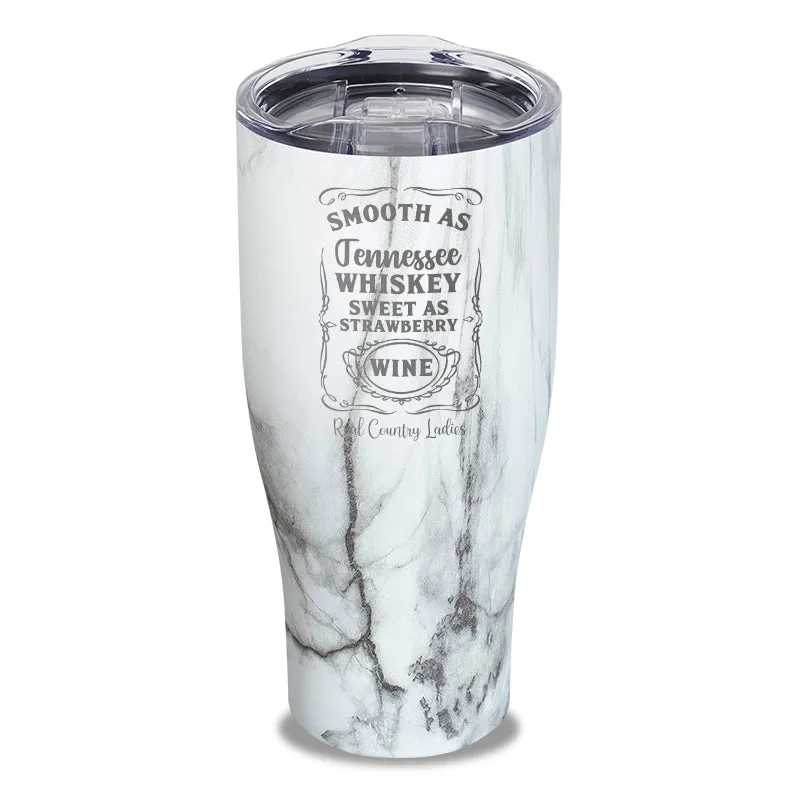 Smooth As Tennessee Whiskey Laser Etched Tumbler