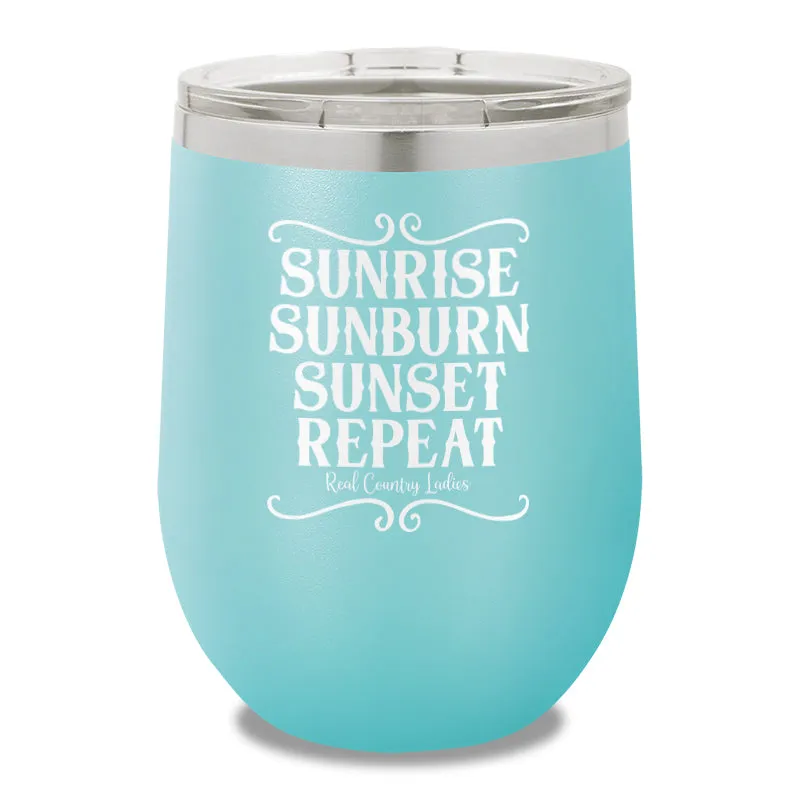 Sunrise Sunburn Sunset Repeat 12oz Stemless Wine Cup